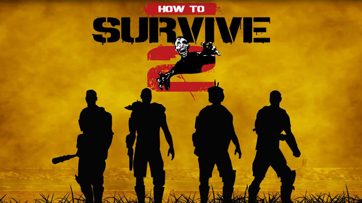 How To Survive 2