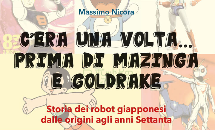 copertina libro c'era una volta prima di mazinga e goldrake