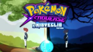 Pokémon Xenoverse: il Risveglio parte 1