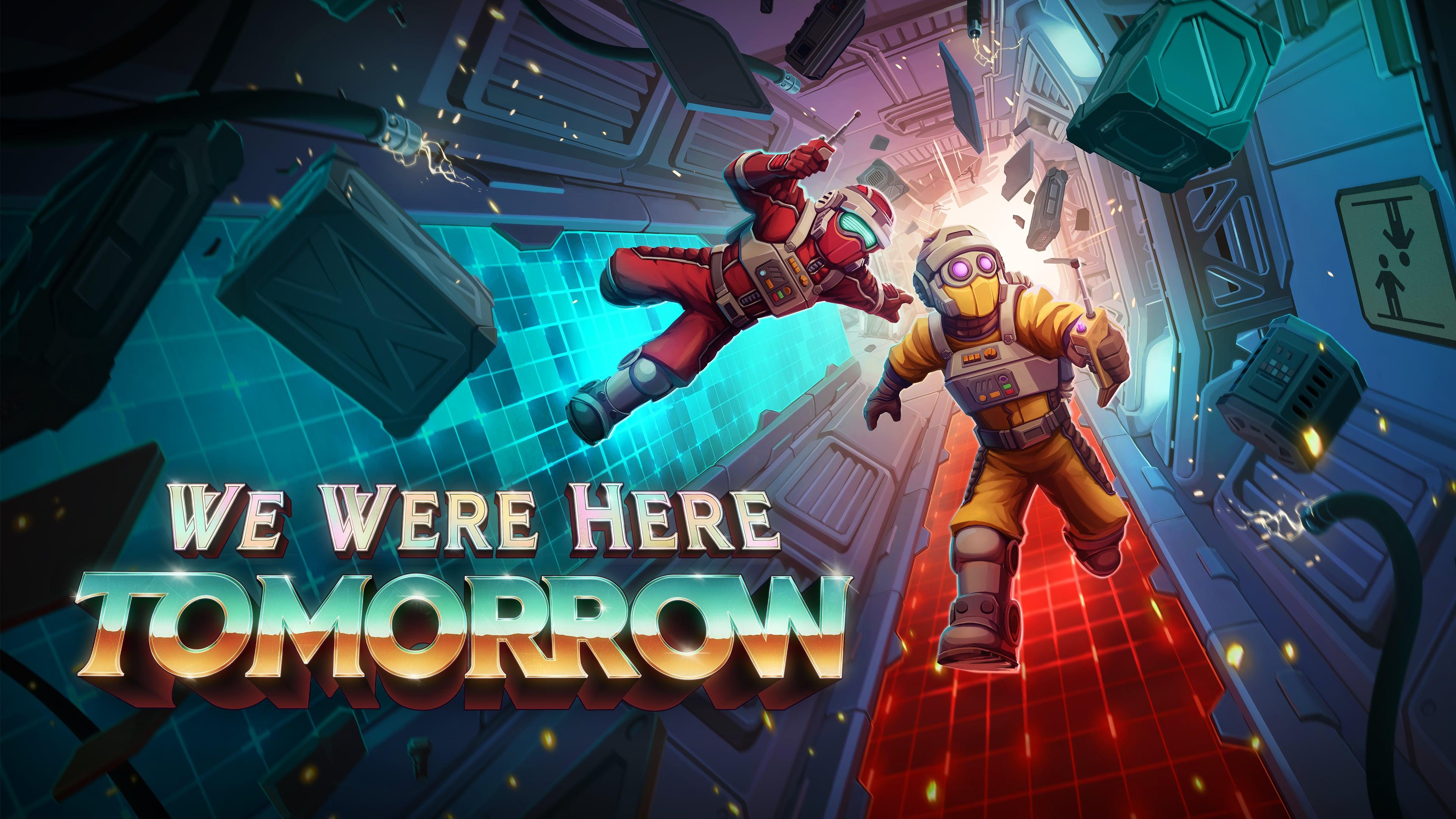 We Were Here Tomorrow official key art with the game logo